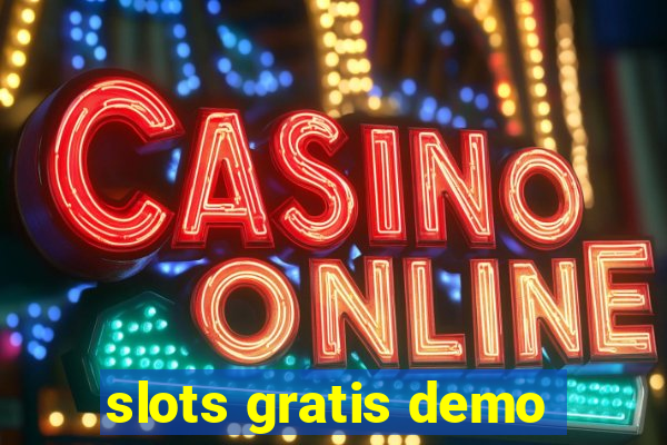 slots gratis demo